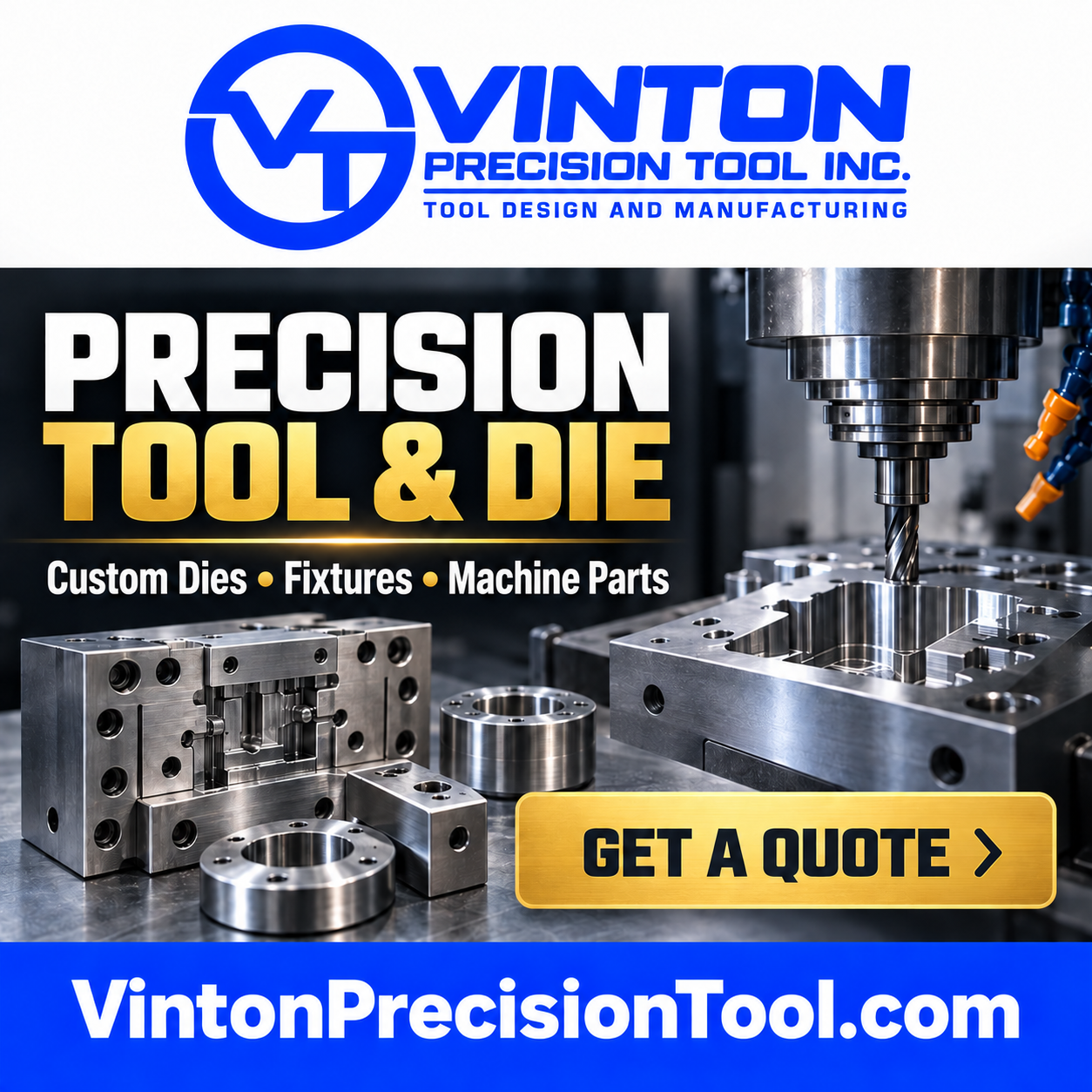 Vinton Precision Tool — Precision Tool and Die — Square
